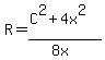 R+=+%28C%5E2+%2B+4x%5E2%29%2F%288x%29
