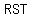 RST