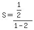S=%281%2F2%29%2F%281-2%29