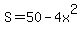 S=50-4x%5E2