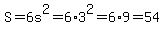 S=6s%5E2=6%2A3%5E2=6%2A9=54