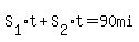 S%5B1%5Dt%2BS%5B2%5Dt=90mi