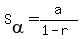 S%5Balpha%5D+=+a%2F%281-r%29