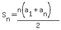 S%5Bn%5D=%28n%28a%5B1%5D%2Ba%5Bn%5D%29%29%2F2