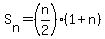 S%5Bn%5D+=+%28n%2F2%29%2A%281+%2B+n%29