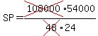 SP=cross(108000)54000/cross(48)24