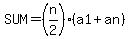 SUM+=+%28n%2F2%29%28a1+%2B+an%29