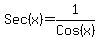 Sec%28x%29=1%2FCos%28x%29