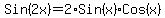 Sin%282x%29+=+2%2ASin%28x%29Cos%28x%29