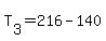 T[3]=216-140