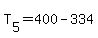 T[5]=400-334