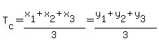 T%5Bc%5D=%28x%5B1%5D%2Bx%5B2%5D%2Bx%5B3%5D%29%2F3=%28y%5B1%5D%2By%5B2%5D%2By%5B3%5D%29%2F3%29