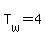 T[w]=4