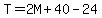 T+=+2M+%2B+40+-+24