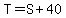 T+=+S+%2B+40