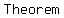 Theorem+