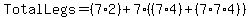 TotalLegs+=+%287%2A2%29+%2B+7%2A%28%287%2A4%29+%2B+%287%2A7%2A4%29%29
