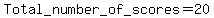Total_number_of_scores=20