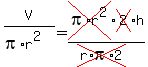 V%2F%28pi%2Ar%5E2%29+=+cross%28pi%2Ar%5E2%29%2Across%282%29h%2F%28cross%28r%2Api%2A2%29%29+