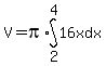 V=+pi%2Aint%2816x%2C+dx%2C+2%2C+4+%29++