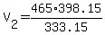 V[2]=465*398.15/333.15