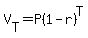 V%5BT%5D+=+P%281+-+r%29%5ET