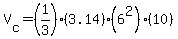 V%5Bc%5D+=+%281%2F3%29%283.14%29%286%5E2%29%2810%29