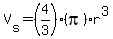V[s] = (4/3)(pi)r^3
