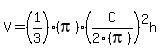 V+=+%281%2F3%29%28pi%29%28C%2F2%28pi%29%29%5E2h