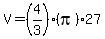 V+=+%284%2F3%29%28pi%2927