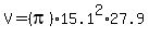 V+=+%28pi%2915.1%5E2%2A27.9