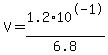 V+=+1.2%2A10%5E-1+%2F+6.8
