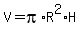 V = pi*R^2*H