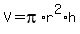 V+=+pi%2Ar%5E2%2Ah