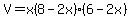 V=x%288-2x%29%286-2x%29