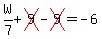 W%2F7%2Bcross%289%29-cross%289%29=-6
