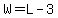 W=+L+-+3