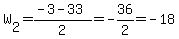 W%5B2%5D=%28-3-33%29%2F2=-36%2F2=-18