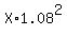 X%2A1.08%5E2