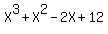 X%5E3%2BX%5E2-2X%2B12