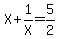 X+%2B+1%2FX+=+5%2F2