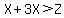 X+%2B+3X+%3E+Z
