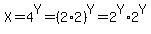 X+=+4%5EY+=+%282%2A2%29%5EY+=+2%5EY%2A2%5EY