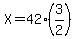X+=+42%2A%283%2F2%29