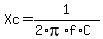 Xc+=+1%2F%282%2Api%2Af%2AC%29
