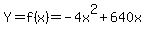 Y=f%28x%29=-4x%5E2%2B640x