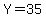 Y+=+35