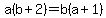 a%28b%2B2%29=b%28a%2B1%29