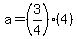 a=%283%2F4%29%284%29