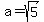 a=sqrt%285%29